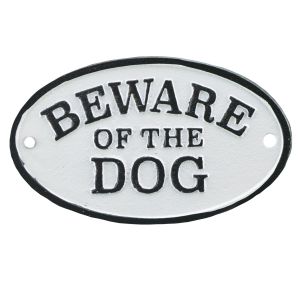 Cast Iron Plaque Sign - Beware Of The Dog - Black & White