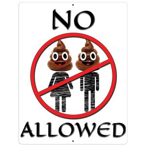 Funny Aluminum Sign No Poop Heads Allowed Man & Woman Plaque Wall Decor 12" x 9"