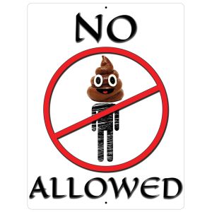 Funny Aluminum Sign No Poop Heads Allowed Men Man Cave Home Bar Wall 12" x 9"