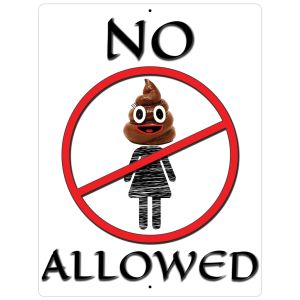 Funny Aluminum Sign No Poop Heads Allowed Women Home Bar Wall Decor 12" x 9"