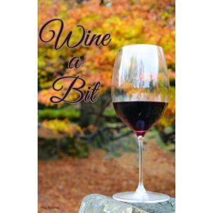 Garden Flag Wine A Bit Funny Drinking Yard Banner Decor Double Sided