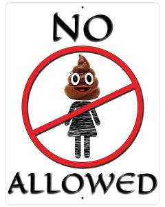 Funny Aluminum Sign No Poop Heads Allowed Women Home Bar Wall Decor 12" x 9"